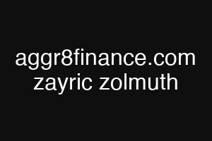 aggr8finance.com zayric zolmuth